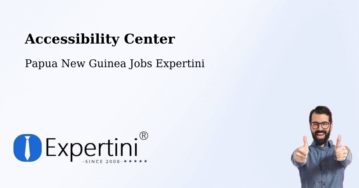 Accessibility Statement – Arawa - Papua New Guinea Jobs Expertini