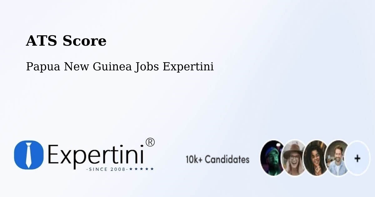 Resume ATS Score & Job Description Match Tool – Arawa - Papua New Guinea Jobs Expertini